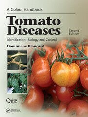 Tomato Diseases Identification, Biology and Control: A Colour Handbook, Second Edition