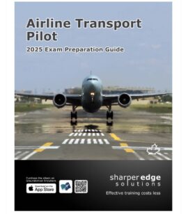 Airline Transport Pilot Exam Preparation Guide - 2025