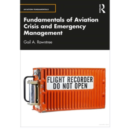 Fundamentals of Aviation Crisis and Emergency Management