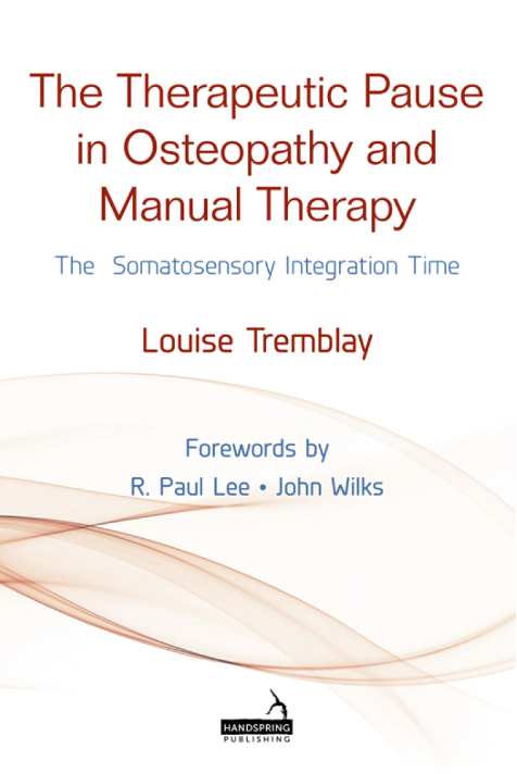 The Therapeutic Pause in Osteopathy and Manual Therapy