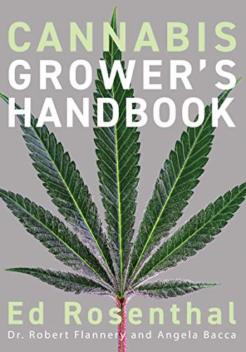 Cannabis Grower’s Handbook