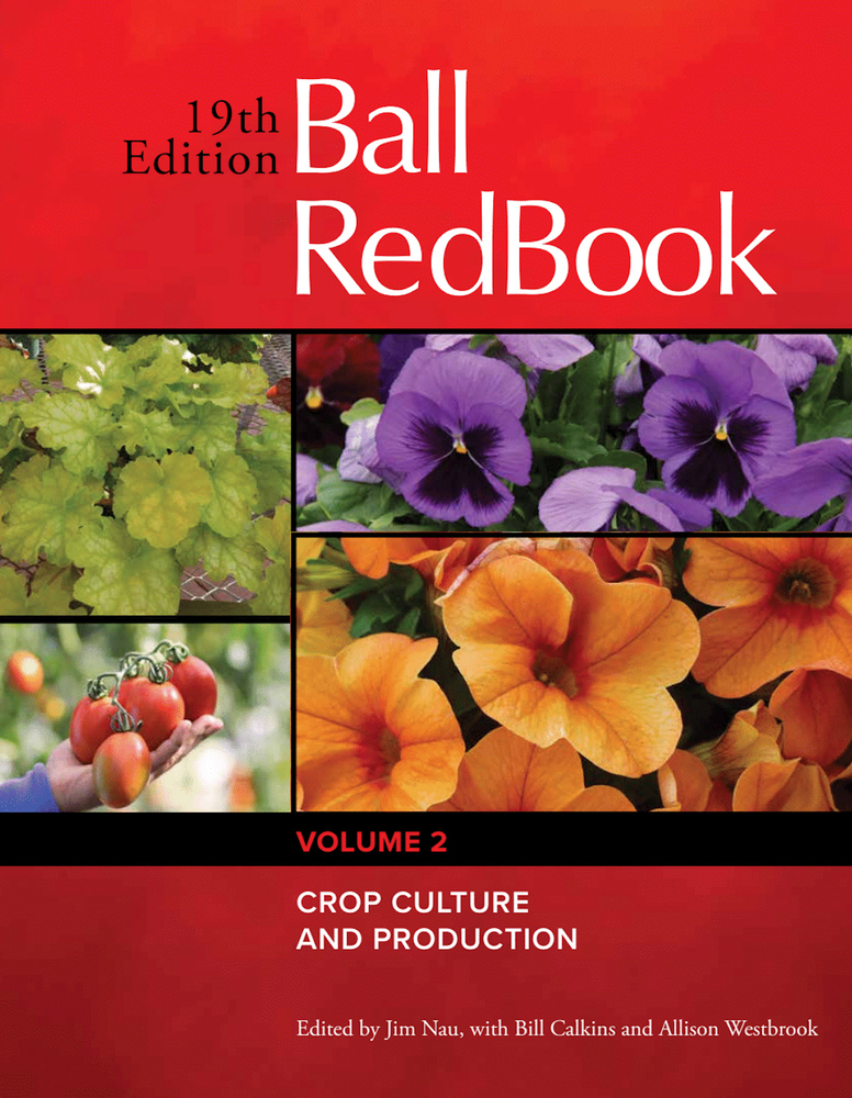 Ball RedBook: Crop Culture and Production, Volume 2