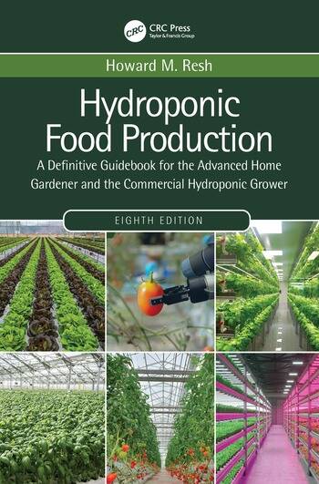 Hydroponic Food Production, 8th Ed. Softcover
