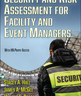 Security and Risk Assessment for Facility and Event Managers